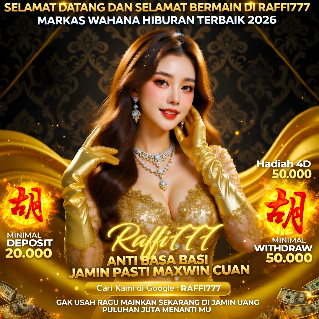 RAFFI777 DAFTAR.